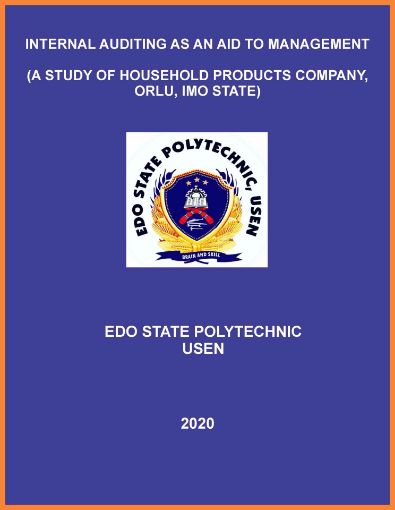 Picture of INTERNAL AUDITING AS AN AID TO MANAGEMENT  (A STUDY OF HOUSEHOLD PRODUCTS COMPANY, ORLU, IMO STATE)