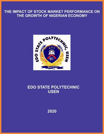 Picture of THE IMPACT OF STOCK MARKET PERFORMANCE ON   THE GROWTH OF NIGERIAN ECONOMY