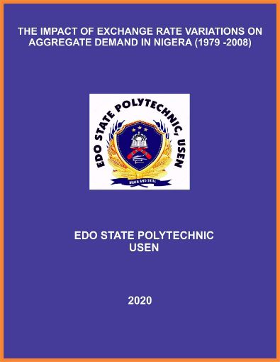 Picture of THE IMPACT OF EXCHANGE RATE VARIATIONS ON AGGREGATE DEMAND IN NIGERA (1979 -2008)