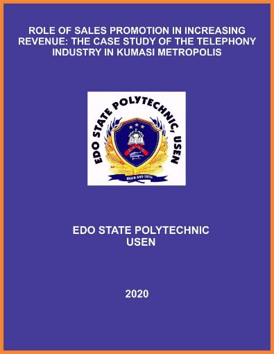 Picture of ROLE OF SALES PROMOTION IN INCREASING REVENUE: THE  CASE STUDY OF THE TELEPHONY INDUSTRY IN KUMASI  METROPOLIS