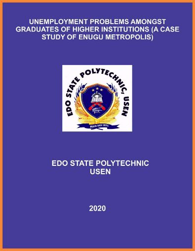 Picture of UNEMPLOYMENT PROBLEMS AMONGST GRADUATES OF HIGHER INSTITUTIONS  (A CASE STUDY OF ENUGU METROPOLIS)