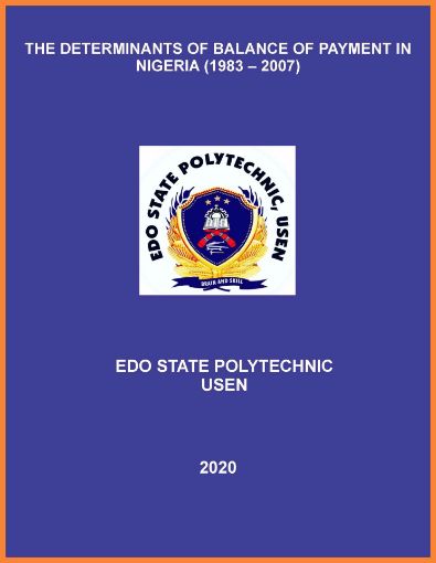 Picture of THE DETERMINANTS OF BALANCE OF PAYMENT IN NIGERIA (1983 – 2007)