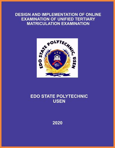 Picture of DESIGN AND IMPLEMENTATION OF ONLINE  EXAMINATION OF UNIFIED TERTIARY  MATRICULATION EXAMINATION