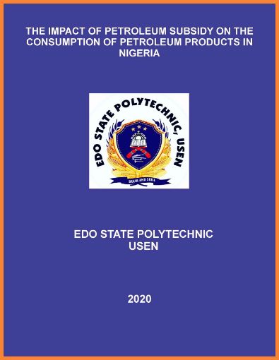 Picture of THE IMPACT OF PETROLEUM SUBSIDY ON THE CONSUMPTION OF PETROLEUM PRODUCTS IN NIGERIA