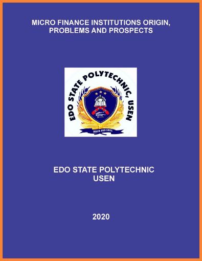 Picture of MICRO FINANCE INSTITUTIONS ORIGIN,  PROBLEMS AND PROSPECTS.