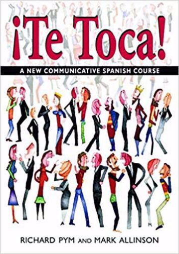 Picture of !Te Toca!: A New Communicative Spanish Course