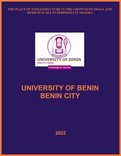 Picture of THE PLACE OF INFRASTRUCTURE IN THE GROWTH OF SMALL AND MEDIUM SCALE ENTERPRISES IN NIGERIA