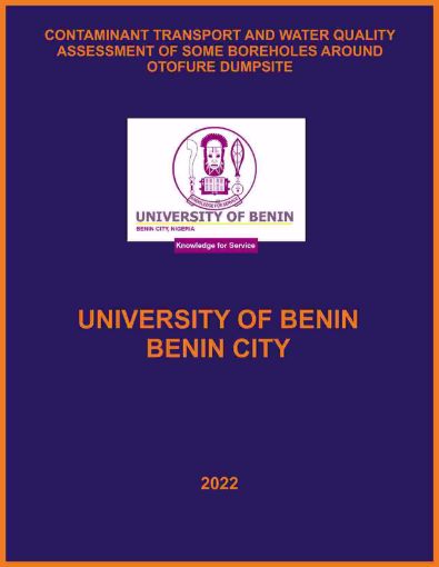 Picture of CONTAMINANT TRANSPORT AND WATER QUALITY ASSESSMENT OF SOME BOREHOLES AROUND OTOFURE DUMPSITE