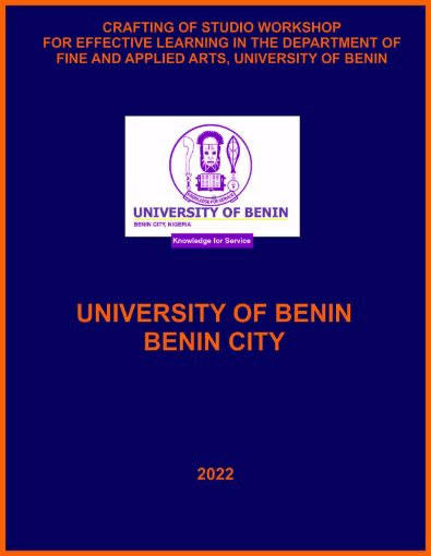 Picture of CRAFTING OF STUDIO WORKSHOP FOR EFFECTIVE LEARNING IN THE DEPARTMENT OF FINE AND APPLIED ARTS, UNIVERSITY OF BENIN (II)