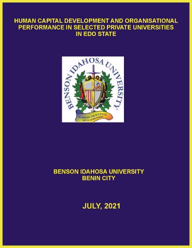 Picture of HUMAN CAPITAL DEVELOPMENT AND ORGANISATIONAL PERFORMANCE IN SELECTED PRIVATE UNIVERSITIES IN EDO STATE
