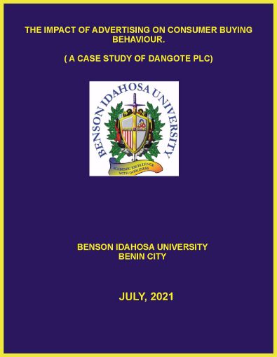 Picture of THE IMPACT OF ADVERTISING ON CONSUMER BUYING BEHAVIOUR.  ( A CASE STUDY OF DANGOTE PLC)