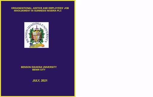 Picture of ORGANIZATIONAL JUSTICE AND EMPLOYEES’ JOB INVOLVEMENT IN GUINNESS NIGERIA PLC