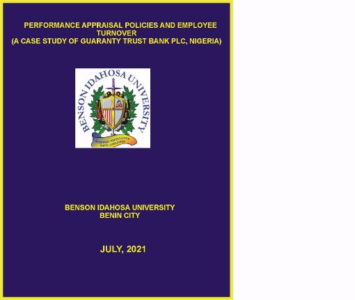 Picture of PERFORMANCE APPRAISAL POLICIES AND EMPLOYEE TURNOVER  (A CASE STUDY OF GUARANTY TRUST BANK PLC, NIGERIA)