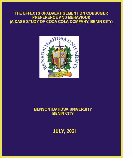 Picture of THE EFFECTS OFADVERTISEMENT ON CONSUMER PREFERENCE AND BEHAVIOUR (A CASE STUDY OF COCA COLA COMPANY, BENIN CITY)