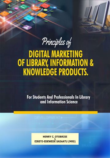 Picture of PRINCIPLES OF DIGITAL MARKETING OF LIBRARY, INFORMATION AND KNOWLEDGE PRODUCTS