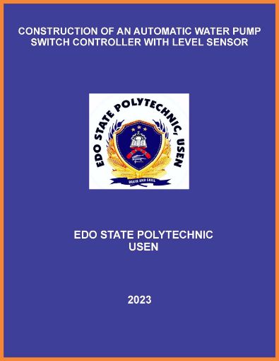 Picture of CONSTRUCTION OF AN AUTOMATIC WATER PUMP SWITCH CONTROLLER WITH LEVEL SENSOR