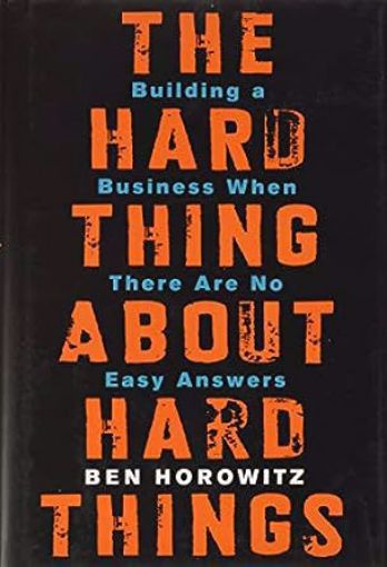 Picture of The Hard Thing About Hard Things