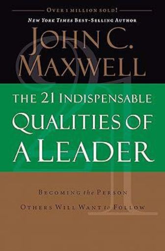 Picture of 21 Indispensable Qualities Of A Leader,Paper Cover