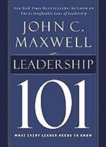 Picture of Leadership 101, What Every Leader Needs to Know