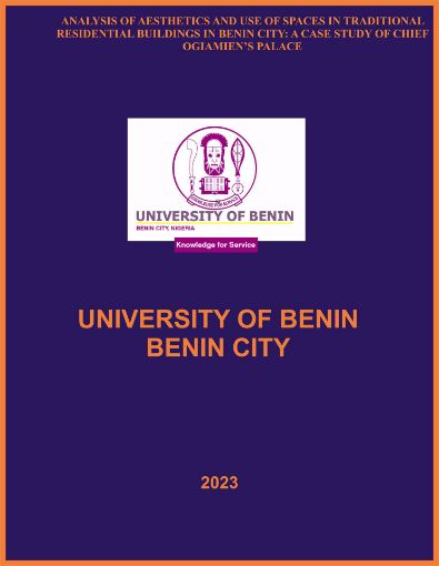 Picture of ANALYSIS OF AESTHETICS AND USE OF SPACES IN TRADITIONAL RESIDENTIAL BUILDINGS IN BENIN CITY
