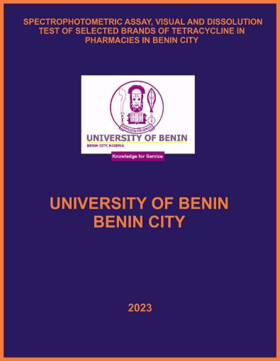 Picture of SPECTROPHOTOMETRIC ASSAY, VISUAL AND DISSOLUTION TEST OF SELECTED BRANDS OF TETRACYCLINE IN PHARMACIES IN BENIN CITY