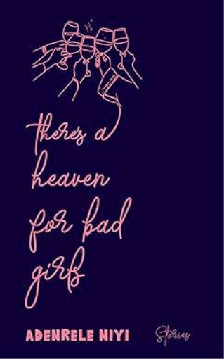 Picture of There's a Heaven for Bad Girls