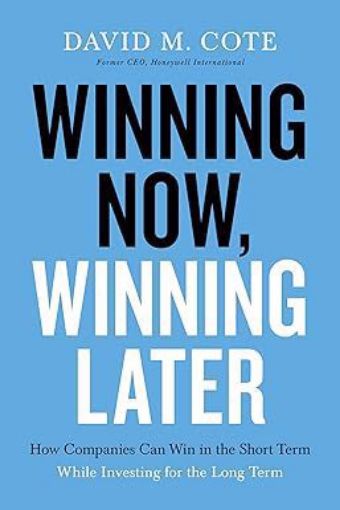 Picture of Winning Now, Winning Later