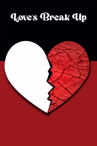 Picture of Love's Break Up