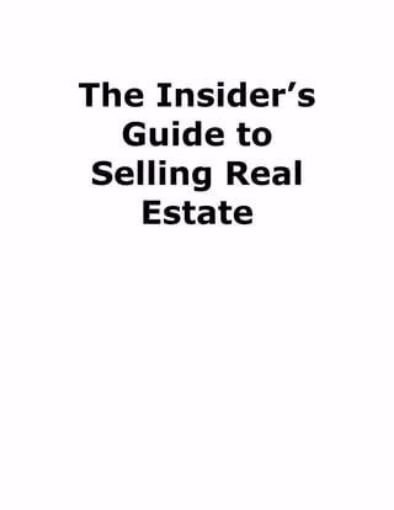 Picture of The Insider’s Guide to Selling Real Estate