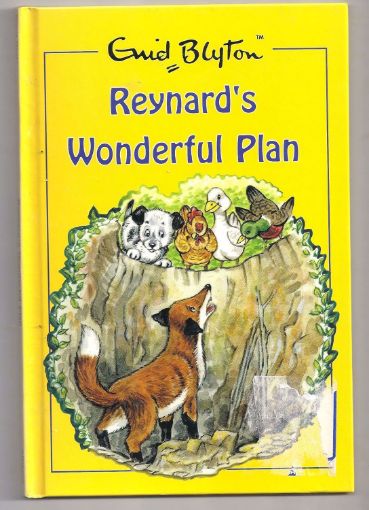 Picture of ENID BLYTON REYNARD'S  WONDERFUL PLAN