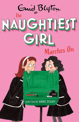 Picture of Naughtiest Girl Marches On: Book 10