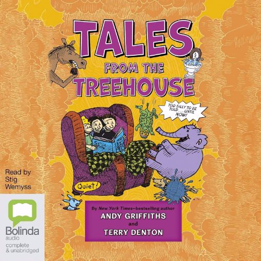 Picture of Tales From the Treehouse: Too Silly to Be Told...Until Now!