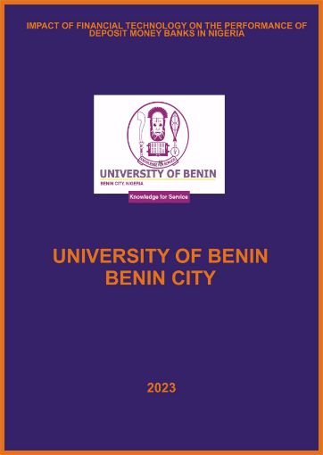 Picture of IMPACT OF FINANCIAL TECHNOLOGY ON THE PERFORMANCE OF DEPOSIT  MONEY BANKS IN NIGERIA