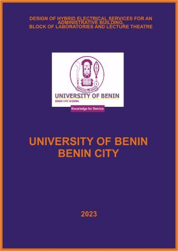 Picture of DESIGN OF HYBRID ELECTRICAL SERVICES FOR AN  ADMINISTRATIVE BUILDING, BLOCK OF LABORATORIES AND LECTURE THEATRE