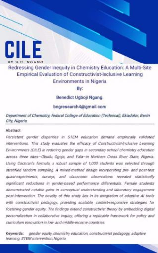 Picture of Redressing Gender Inequity in Chemistry Education: A Multi-Site Empirical Evaluation of Constructivist-Inclusive Learning Environments in Nigeria