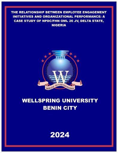 Picture of THE RELATIONSHIP BETWEEN EMPLOYEE ENGAGEMENT INITIATIVES AND ORGANIZATIONAL PERFORMANCE: A CASE STUDY OF NPDC/FHN  OML 26 JV, DELTA STATE, NIGERIA