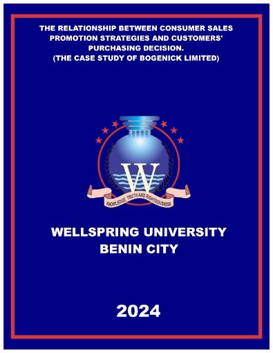 Picture of THE RELATIONSHIP BETWEEN CONSUMER SALES PROMOTION STRATEGIES AND CUSTOMERS’ PURCHASING DECISION. (THE CASE STUDY OF BOGENICK LIMITED)