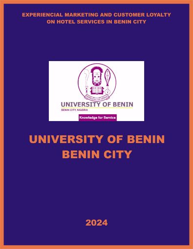 Picture of EXPERIENCIAL MARKETING AND CUSTOMER LOYALTY ON HOTEL SERVICES IN BENIN CITY