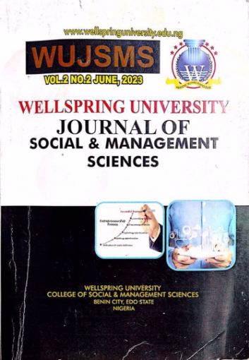 Picture of WELLSPRING UNIVERSITY JOURNAL OF SOCIAL AND MANAGEMENT SCIENCES (WUJSMS) Vol.2 no 2 June 2023