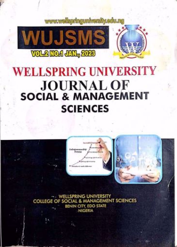 Picture of WELLSPRING UNIVERSITY JOURNAL OF SOCIAL AND MANAGEMENT SCIENCES (WUJSMS)